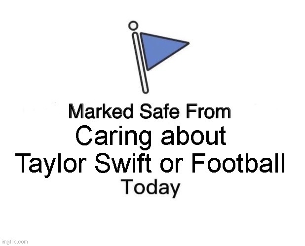 BREAKING NEWS: Taylor Swift sucked eight dicks - 7 refs and Pat Mahomes - meme