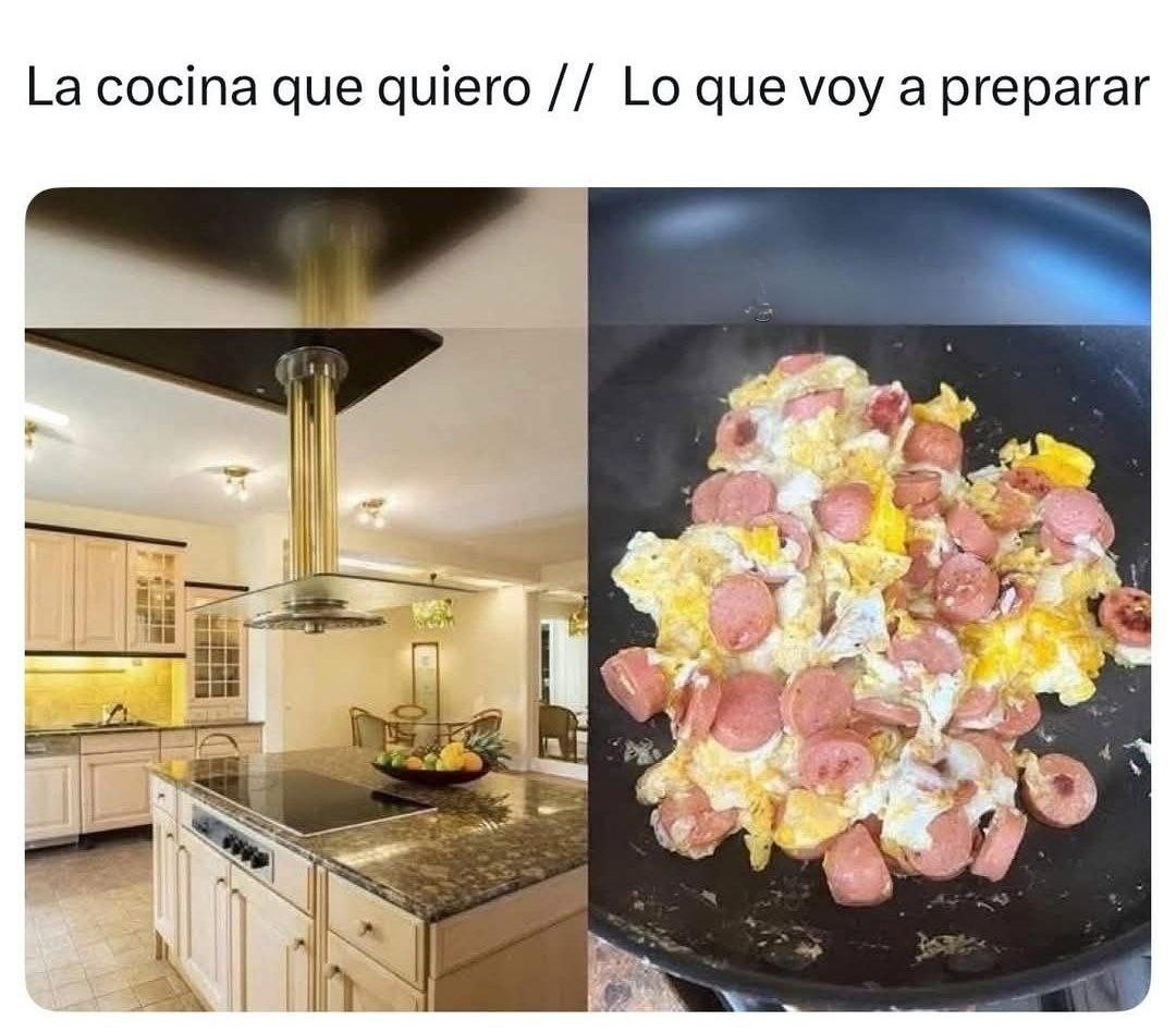 La cocina que quiero vs la tragedia que realmente hago - meme