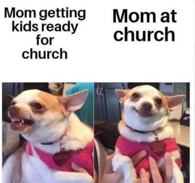 Mom vs kids before church: undefeated - meme