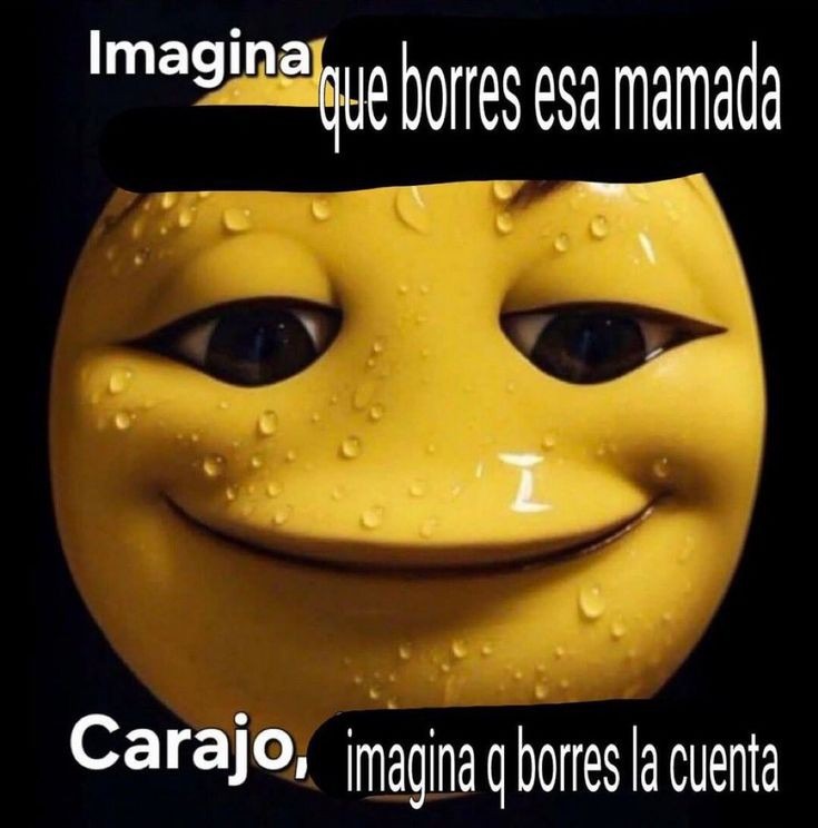 Borra la cuenta - meme