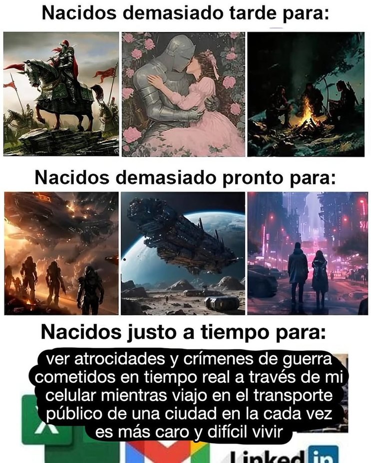 nacimos justo pa ver crímenes de guerra en el móvil mientras sube el alquiler - meme