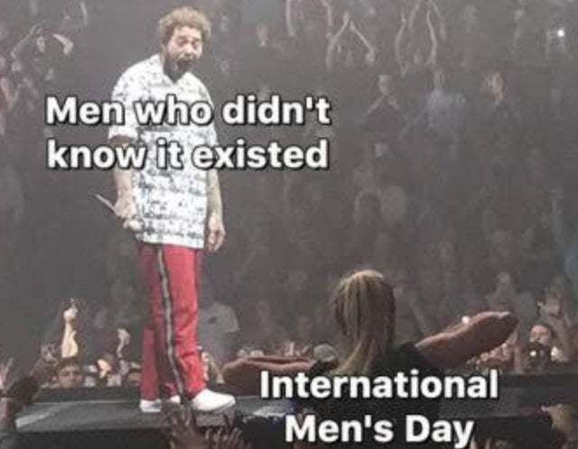 International Men's day - meme