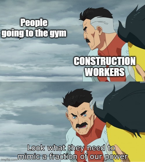 Construction workers vs gym bros - meme