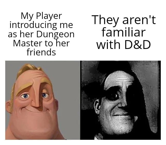 Not familiar with Dnd - meme