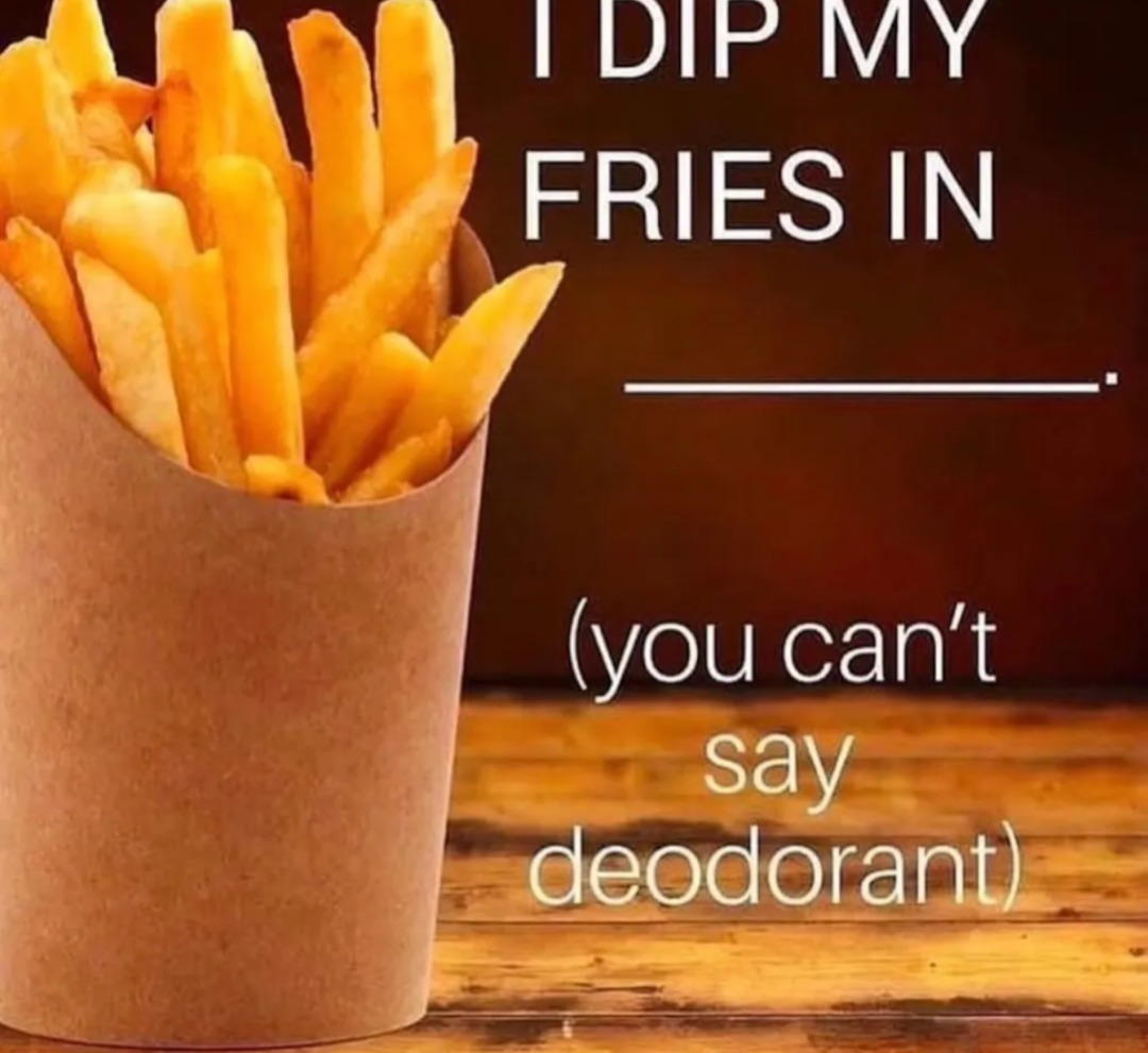 Fries - meme