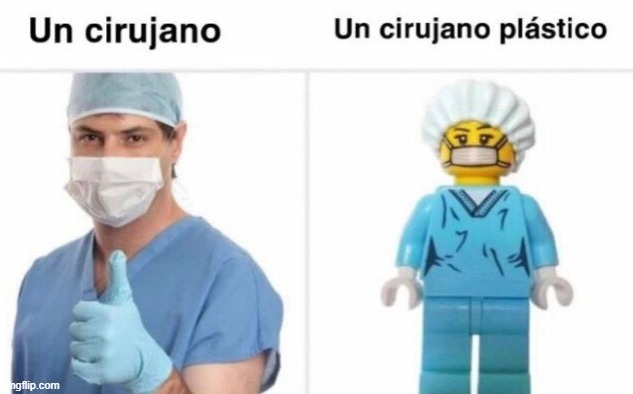 Cirujano plástico - meme