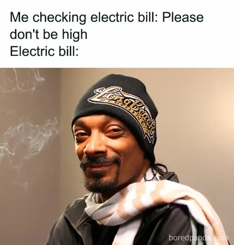 Electric bill. Going dark - meme