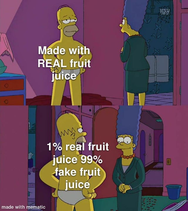 Real fruit juice - meme