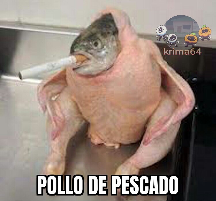 Pollo de pescado - meme