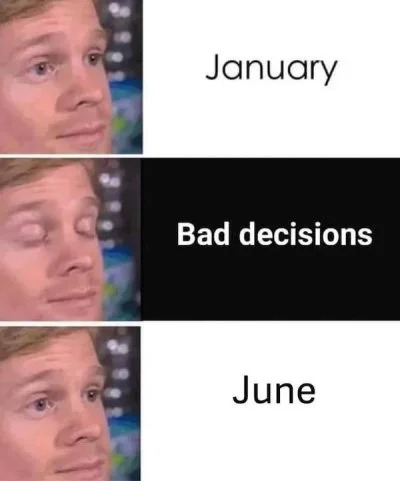 And here we are already, June - meme