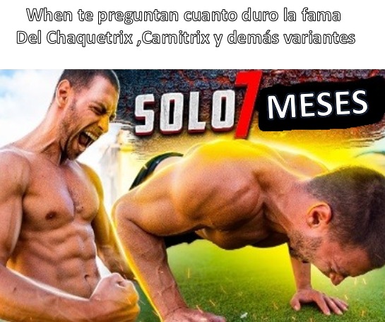 Dato que nadie pidió, pero lo quiero contar porque se medio la gana, este meme lo tenia hace 3 meses atrás, pero nunca lo subí.
