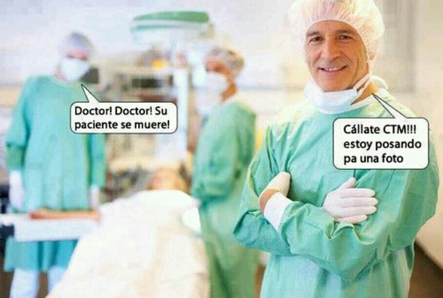Esos doctores - meme