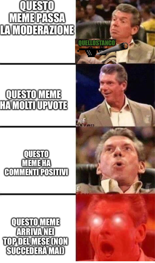 Cose che non succederanno mai - meme