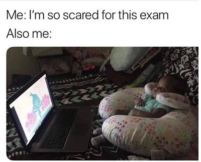 Comment down below if you procrastinate like this,  I know I do :grin: - meme