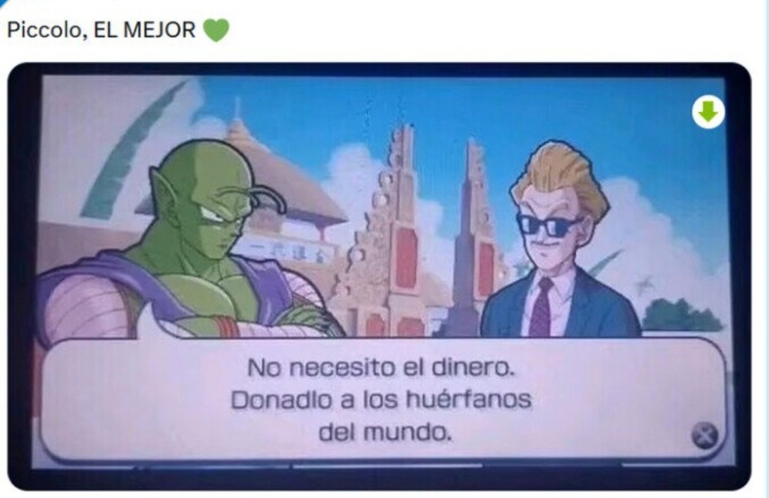 Piccolo donando su premio porque es el más fiera - meme