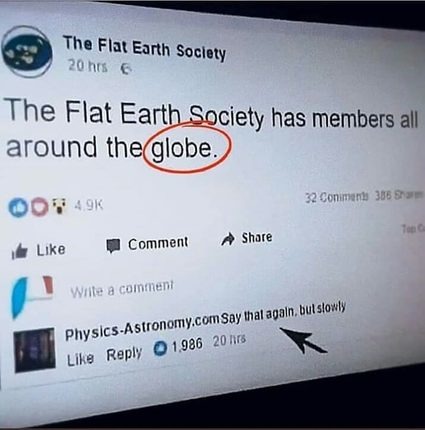 La sociedad de la tierra plana tiene miembros por todo el GLOBO - meme