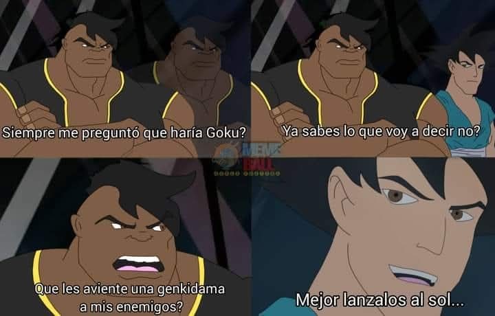 Que haría Goku en tu lugar - meme