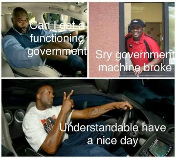 Government be like - meme