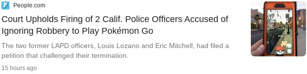 a court upheld the firing of 2 LAPD officers who ignored a robbery to play pokemon go - meme