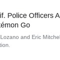 a court upheld the firing of 2 LAPD officers who ignored a robbery to play pokemon go