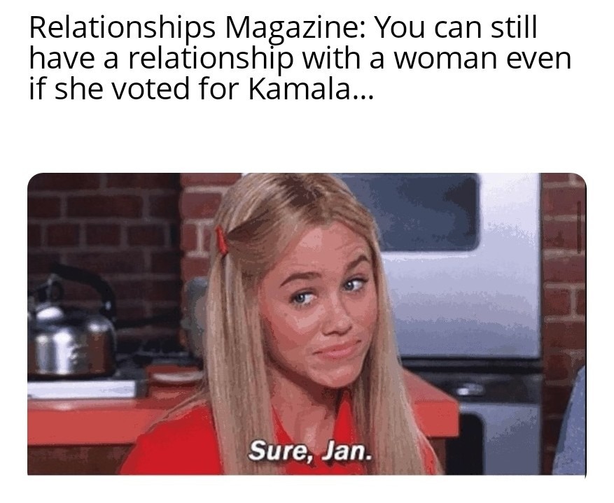Sure Jan... - meme