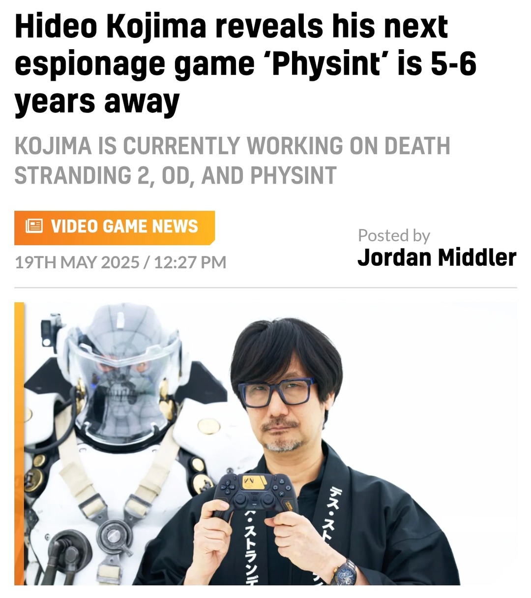 Kojima’s new spy game 'Physint' won’t drop for 5–6 years - meme