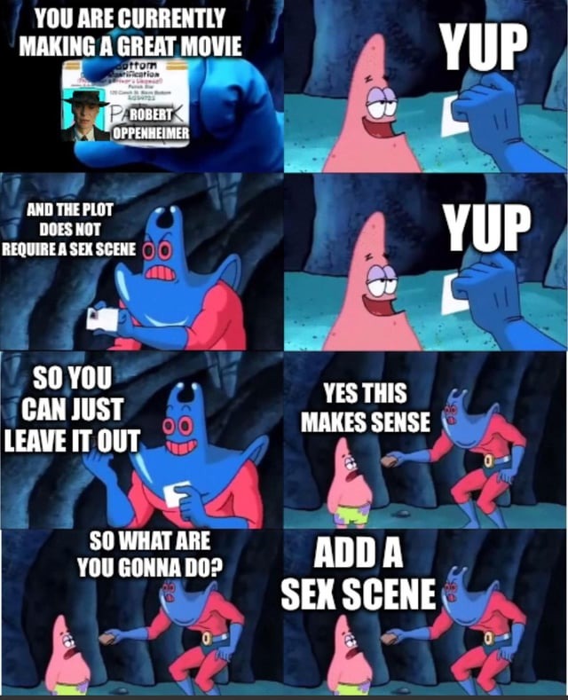 Oppenheimer sex scene was weird - meme