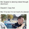 Not much of dancer