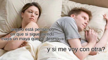 qué raro, casi siempre es al revés - meme