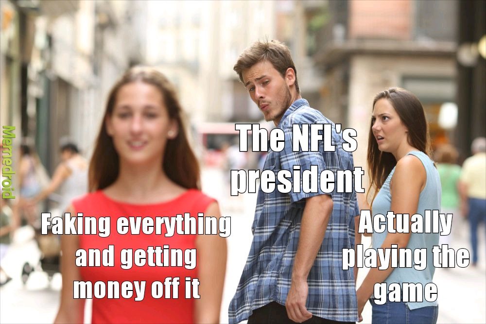The NFL's president - meme