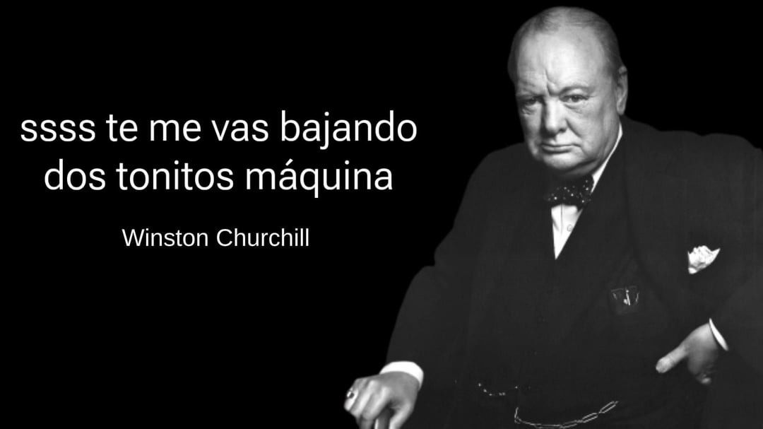 Frasaza de Churchill - meme