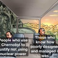 Not all nuclear plants are like Chernobyl