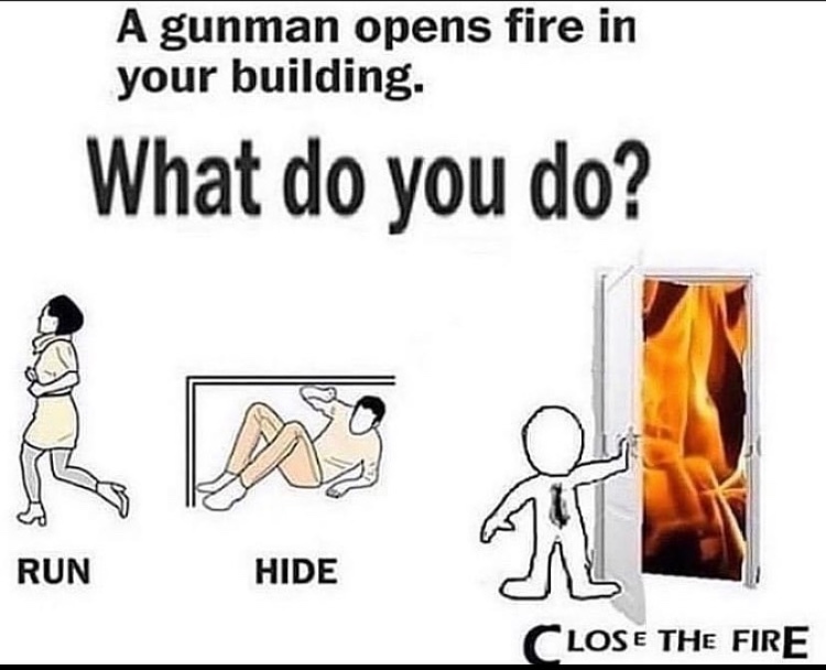 to open fire you must close fire - meme