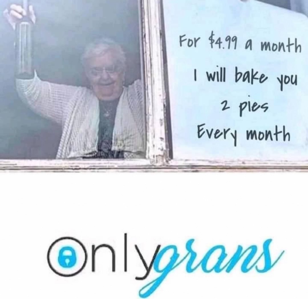 Only Grans - meme
