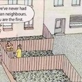 Good fences make good neighbours