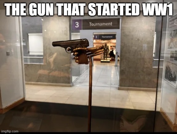 WW1 first gun - meme