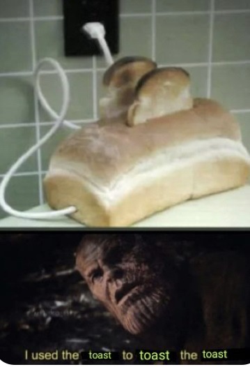 Toast - meme