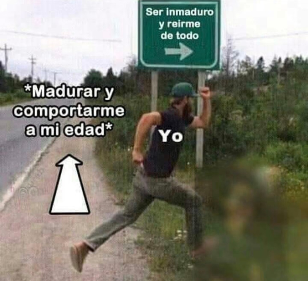 Yo madurando... pero me sigo riendo de pedos - meme