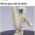 Skinny guys