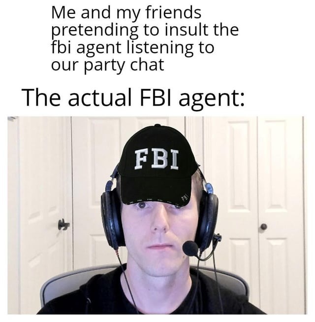 Sad fbi agent noises - meme
