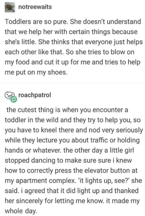 Toddlers think kindness is standard and honestly they’re right - meme