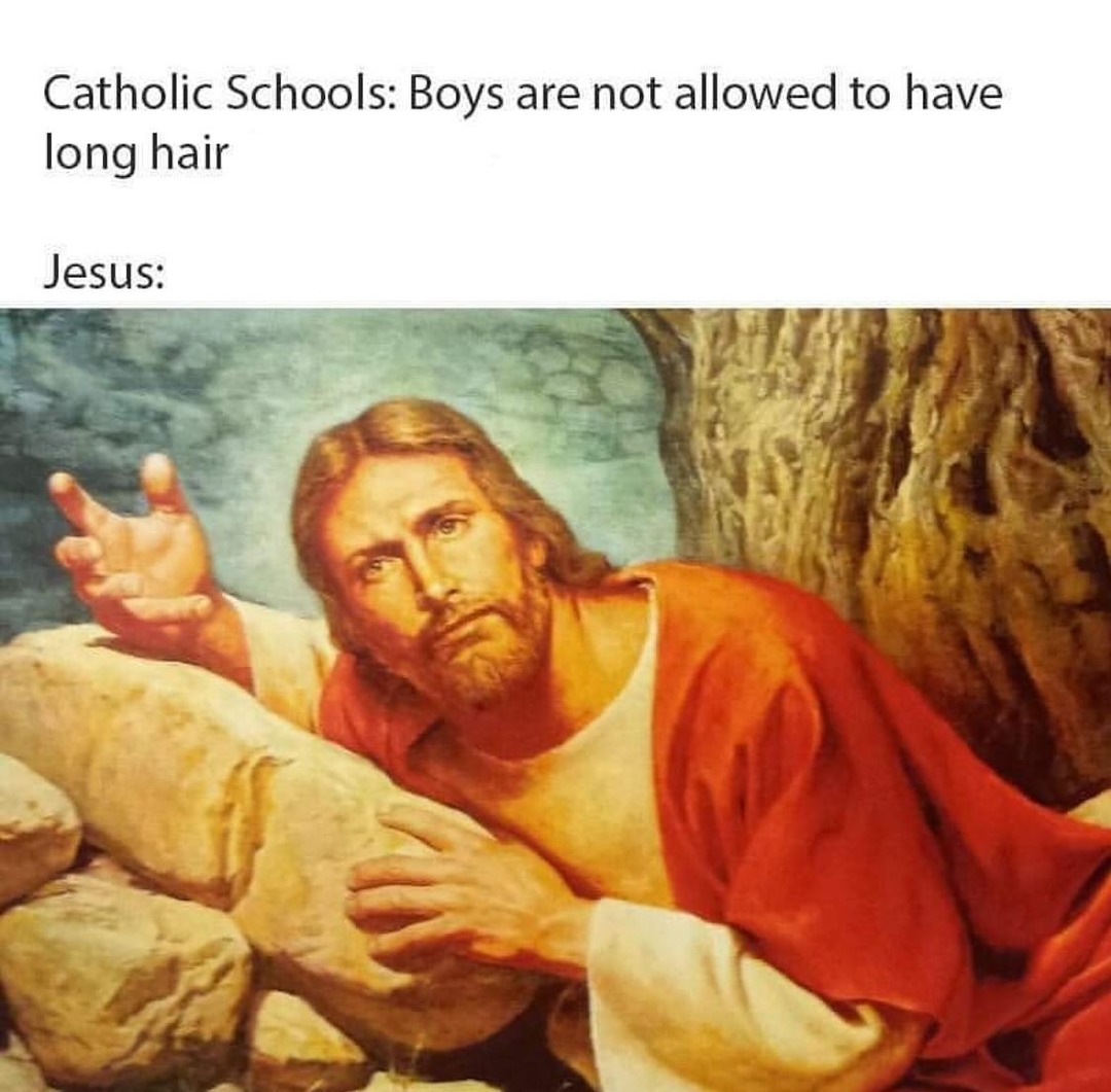 A catholic school where everyone HAS to look like Jesus would be bad ass - meme