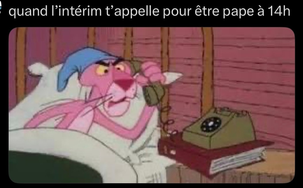 L’intérim qui te propose un poste de pape à 14h - meme