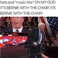 Bernie with a chair!!!