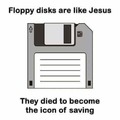 floppy disks and jesus