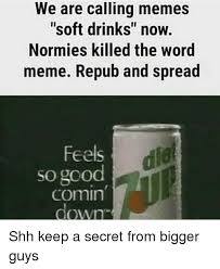 Dank soft drinks - meme