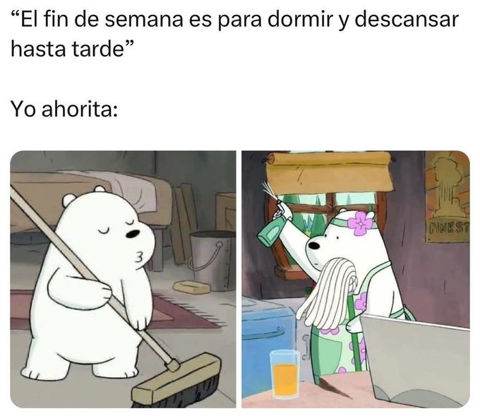 toca limpiar no hay de otra - meme