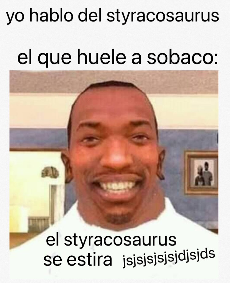 Styracosaurs - meme