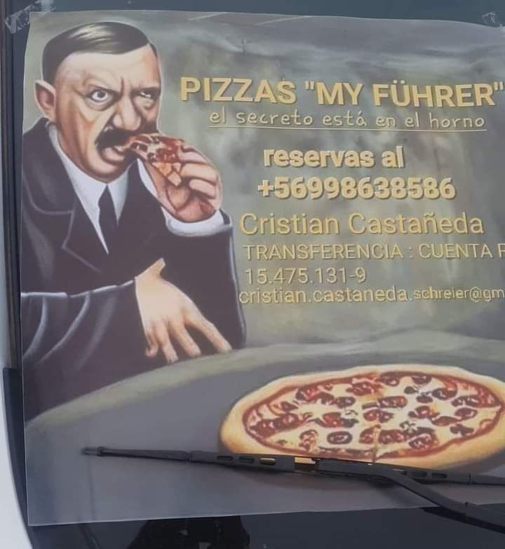 Pizzas My führer (hay chamba en la más mínima cosa) - meme