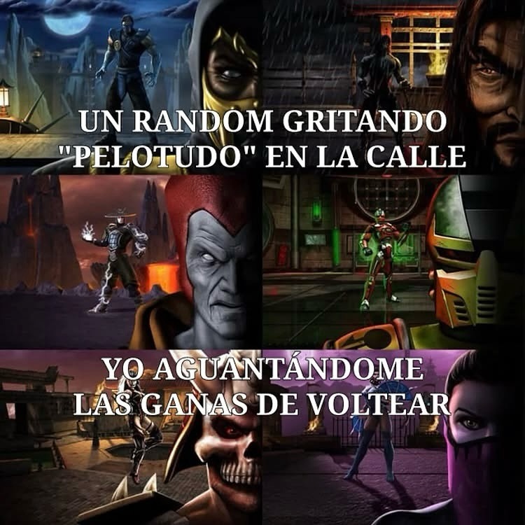Gritan pelotudo en la calle y yo aguantándome pa' no voltear - meme